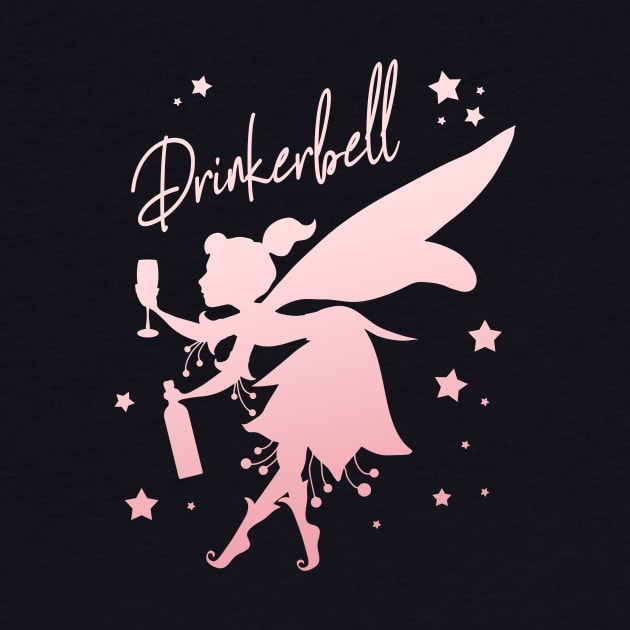 Drinkerbell Drinking Funny Fairy Women Party by Foxxy Merch